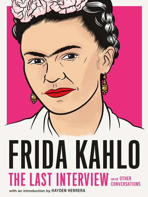 Title details for Frida Kahlo by Frida Kahlo - Available